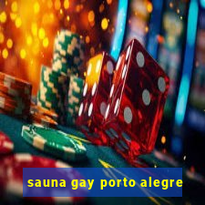 sauna gay porto alegre